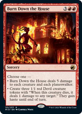 Burn Down the House - Innistrad: Midnight Hunt