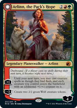 Arlinn, the Pack's Hope -> Arlinn, the Moon's Fury - Innistrad: Midnight Hunt