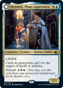 Dennick, Pious Apprentice -> Dennick, Pious Apparition - Innistrad: Midnight Hunt