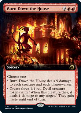 Burn Down the House - Innistrad: Midnight Hunt