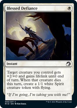 Blessed Defiance - Innistrad: Midnight Hunt