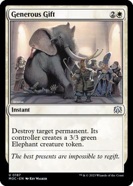 Generous Gift - March of the Machine Commander