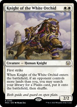 Knight of the White Orchid - March of the Machine Commander