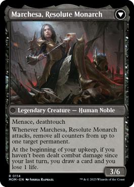 Marchesa, Resolute Monarch - March of the Machine