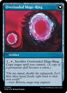 Overloaded Mage-Ring - March of the Machine