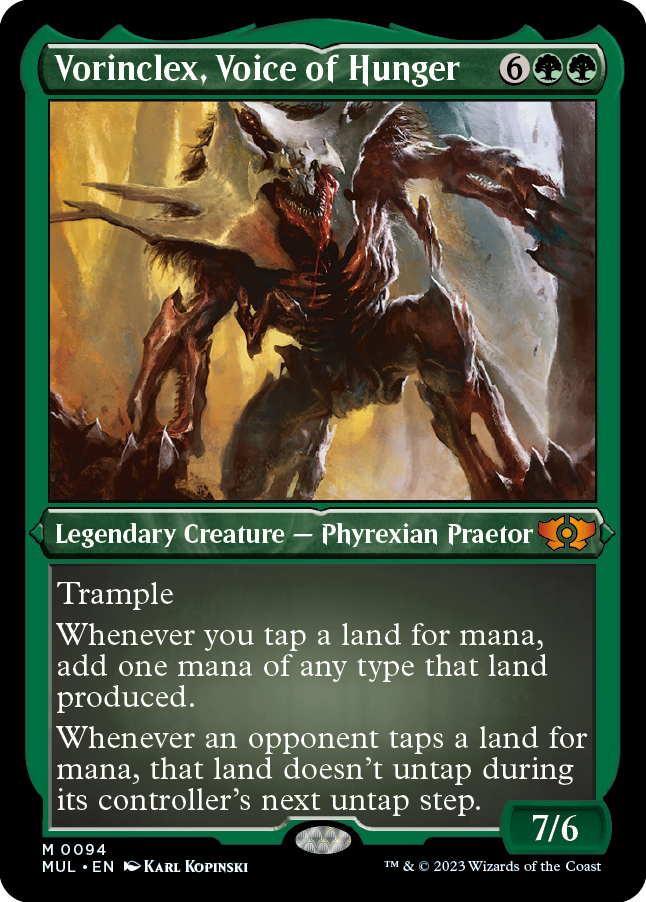 Vorinclex, Voice of Hunger - Multiverse Legends