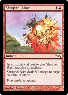 Shrapnel Blast - Mirrodin