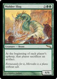 Molder Slug - Mirrodin