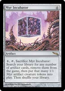 Myr Incubator - Mirrodin