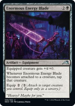 Enormous Energy Blade - Kamigawa: Neon Dynasty