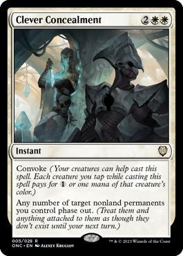 Clever Concealment - Phyrexia: All Will Be One Commander