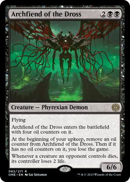 Archfiend of the Dross - Phyrexia: All Will Be One