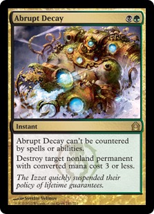 Abrupt Decay - Return to Ravnica