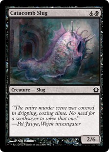 Catacomb Slug - Return to Ravnica