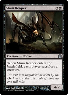 Slum Reaper - Return to Ravnica