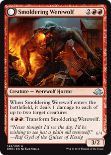 Smoldering Werewolf -> Erupting Dreadwolf - Eldritch Moon