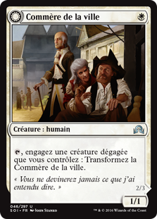 Town Gossipmonger -> Incited Rabble - Shadows over Innistrad