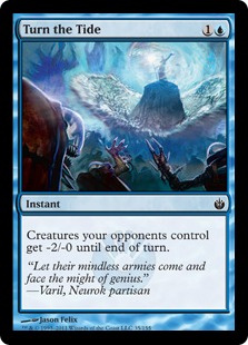 Turn the Tide - Mirrodin Besieged