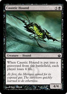 Caustic Hound - Mirrodin Besieged