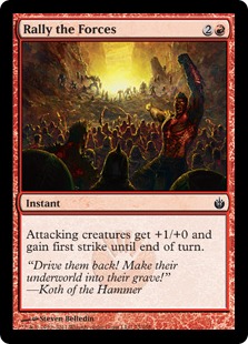 Rally the Forces - Mirrodin Besieged