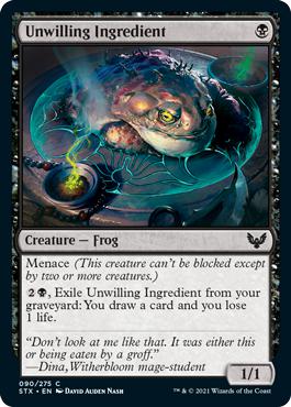 Unwilling Ingredient - Strixhaven: School of Mages