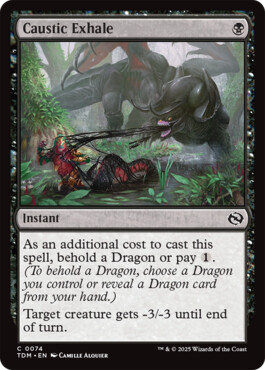 Caustic Exhale - Tarkir: Dragonstorm