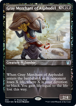 Gray Merchant of Asphodel - Theros: Beyond Death