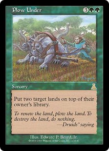 Plow Under - Urza's Destiny