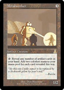 Metalworker - Urza's Destiny