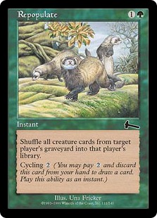 Repopulate - Urza's Legacy