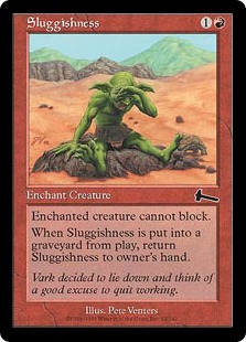 Sluggishness - Urza's Legacy