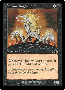Hollow Dogs - Urza's Saga