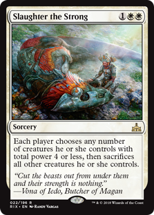 Slaughter the Strong - Rivals of Ixalan