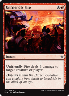 Unfriendly Fire - Ixalan