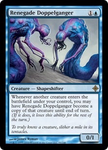 Renegade Doppelganger - Rise of the Eldrazi