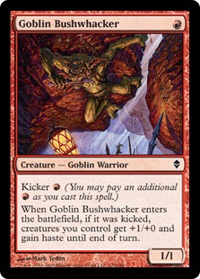 Goblin Bushwhacker - Zendikar