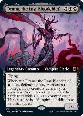 Drana, the Last Bloodchief - Zendikar Rising