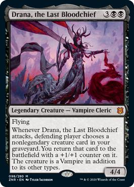 Drana, the Last Bloodchief - Zendikar Rising