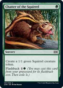 Chatter of the Squirrel - Double Masters
