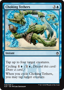 Choking Tethers - Masters 25