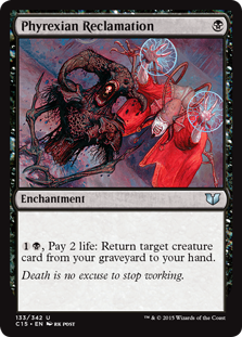 Phyrexian Reclamation - Commander 2015