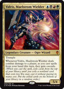 Yidris, Maelstrom Wielder - Commander 2016