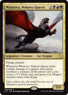 Wasitora, Nekoru Queen - Commander 2017