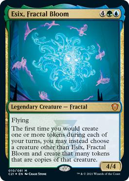 Esix, Fractal Bloom - Commander 2021