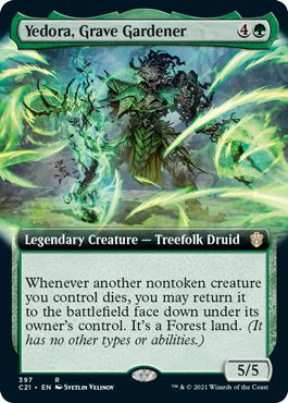 Yedora, Grave Gardener - Commander 2021