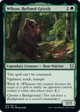 Wilson, Refined Grizzly - Commander Legends: Battle for Baldur's Gate