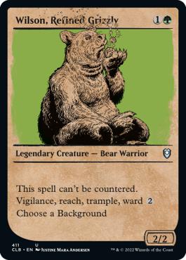 Wilson, Refined Grizzly - Commander Legends: Battle for Baldur's Gate