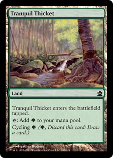 Tranquil Thicket - Magic: The Gathering-Commander