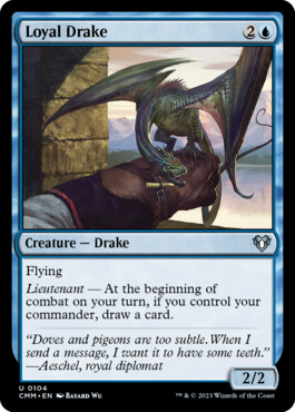 Loyal Drake - Commander Masters