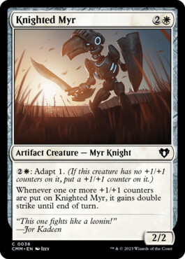 Knighted Myr - Commander Masters